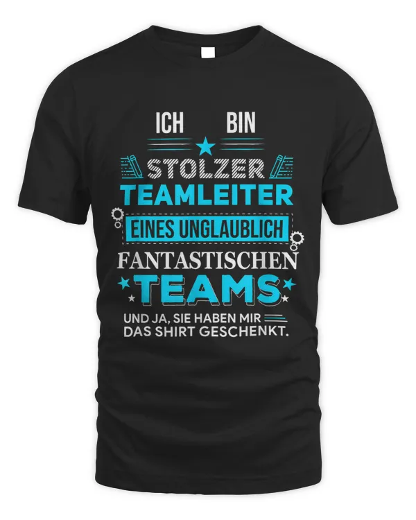 Team Leader Funny Team Gift Production Company Gear