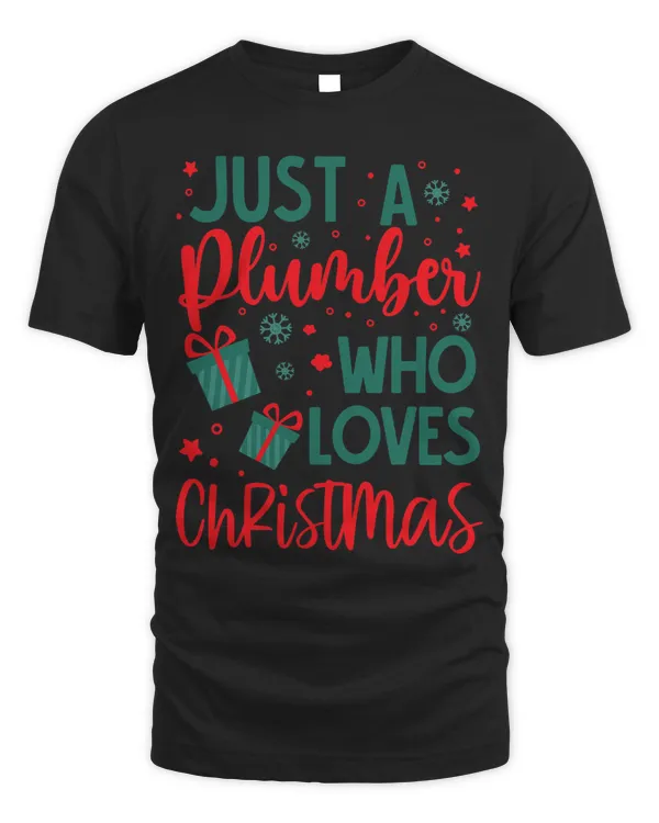 Cool Just a Plumber who loves Christmas outfit