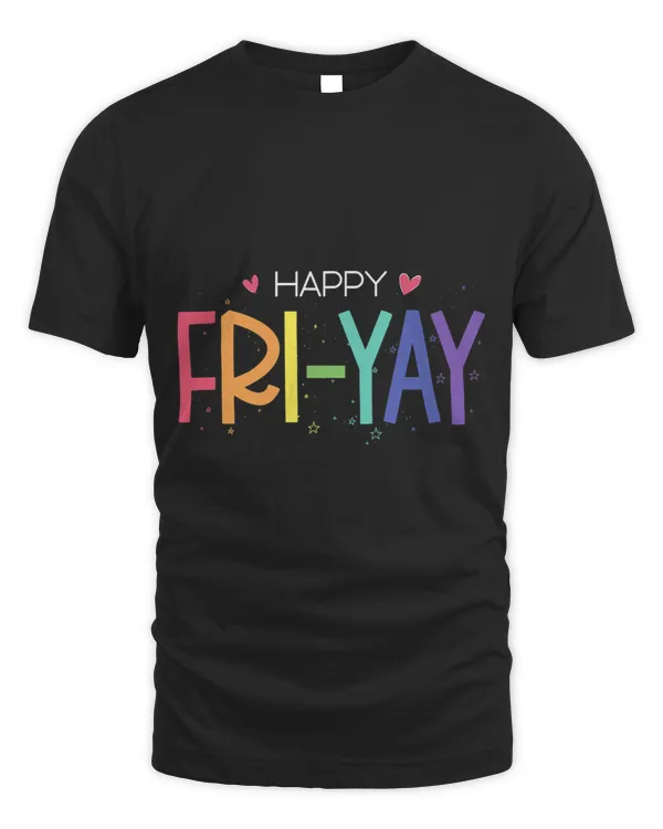 Happy FriYay Friday Funny Teacher Life Happy Friday