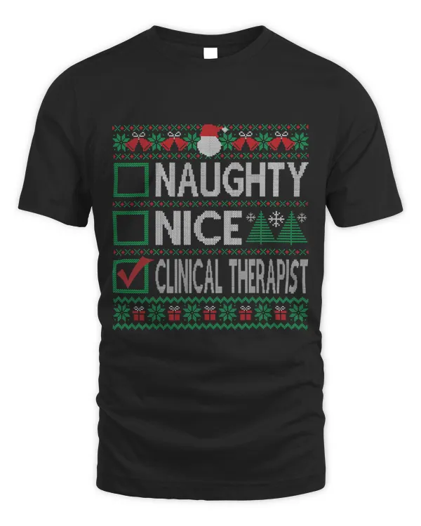 Naughty Nice Clinical Therapist Christmas List Ugly Sweater