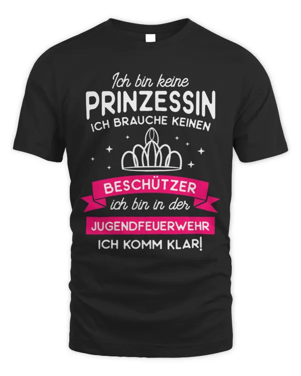Ich Bin Keine Prinzessin Firefighter Voluntige Fire Brigade