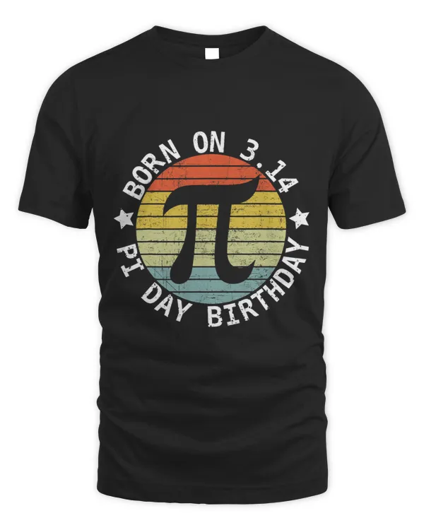 Born on Pi Day Birthday Happy 14 March Pi Day Teacher Kids