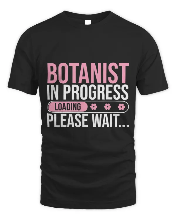 Botanist In Progress Botany Student Undergraduate Scientist 1