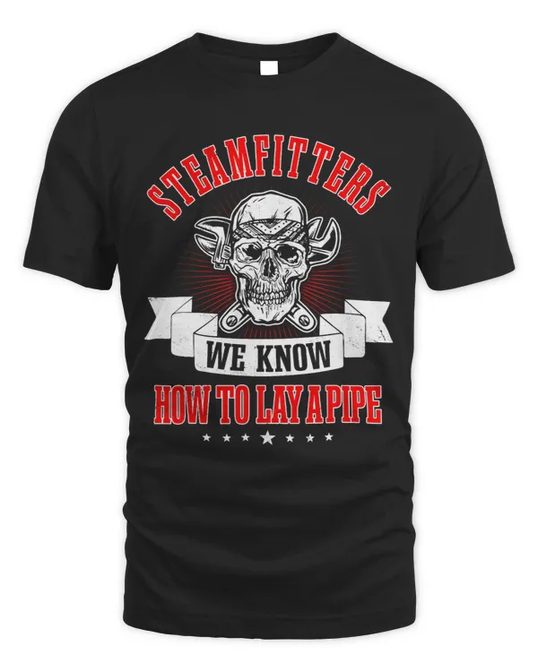 Steamfitter Pipefitter Tradesman Plumber Craftsman Pipe