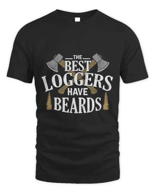 The Best Loggers Have Beards Artwork For A Logger