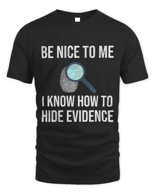 Know How To Hide Evidence Forensic Science