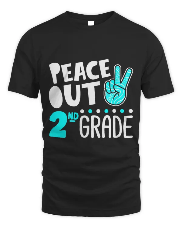 Peace Out 2nd Grade Graduation Last Day School Funny
