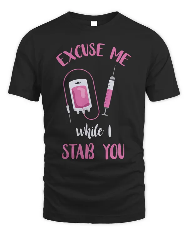Phlebotomy Doctor Excuse Me Syringe Blood Phlebotomist
