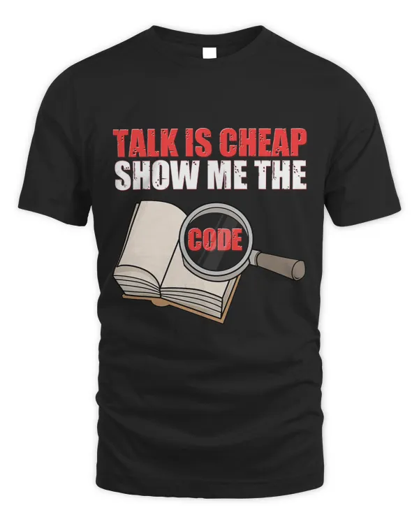 Talk Is Cheap Show Me The Code It Engineer