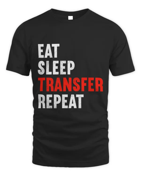 Eat Sleep Transfer Repeat Taxi Driver Cabby Cab Driver