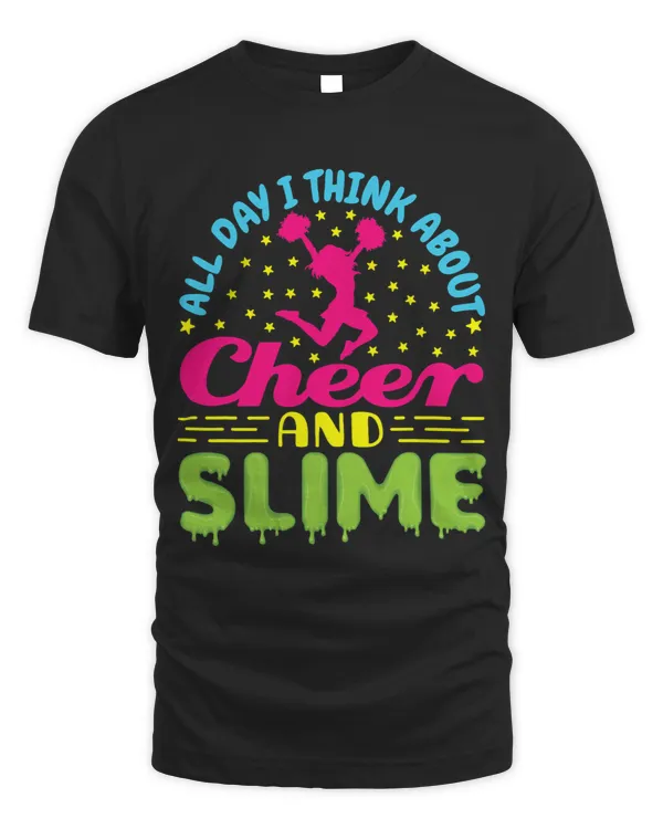 Cheer And Slime TShirt Cheerleading Quote