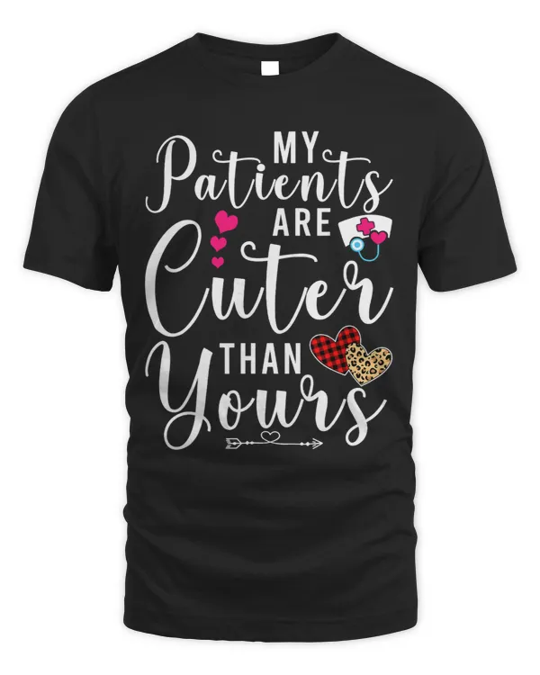 Funny Nurse My Patients Are Cuter Than Yours