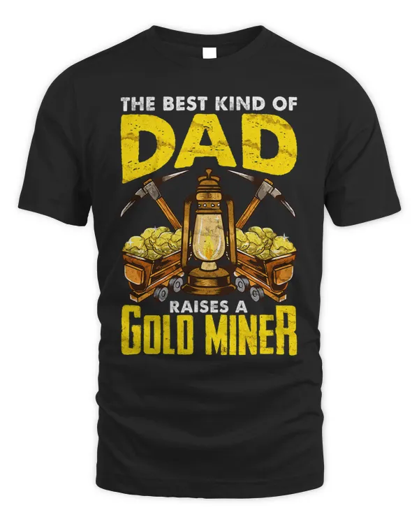 Dad of a Gold Miner