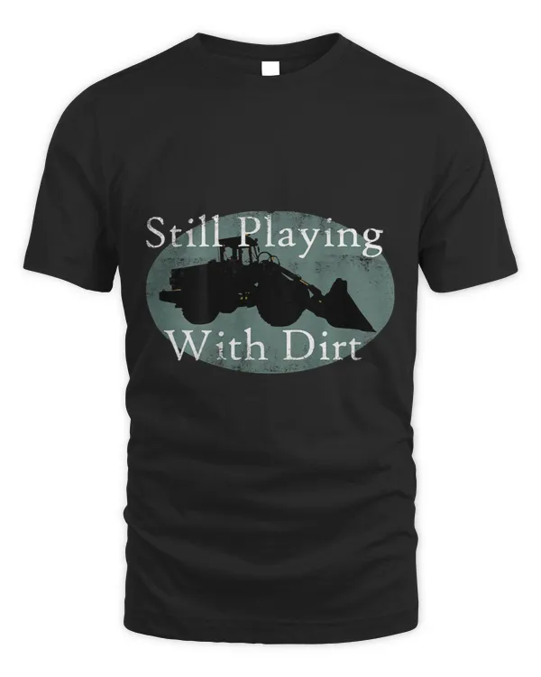 Bulldozer T Shirt Construction Worker Gift