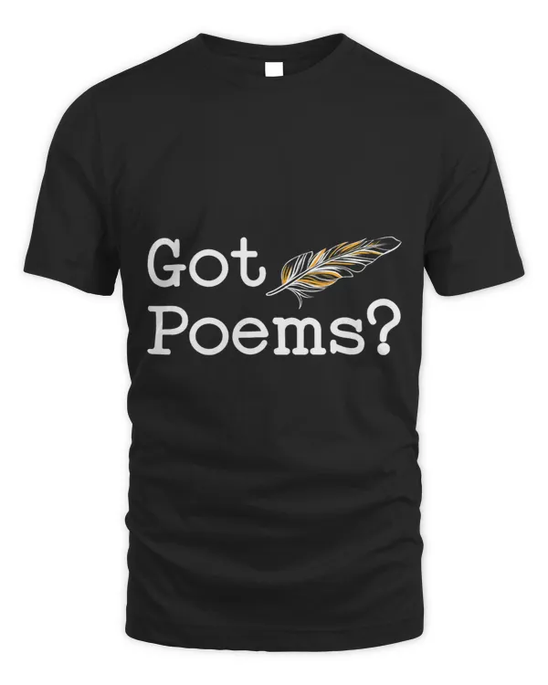 Got Poems Poetry Poet Poem Writer Poetry Lover