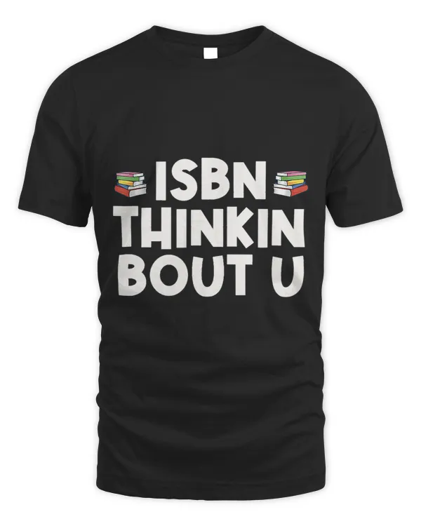 Funny Book Quote ISBN Thinking About You