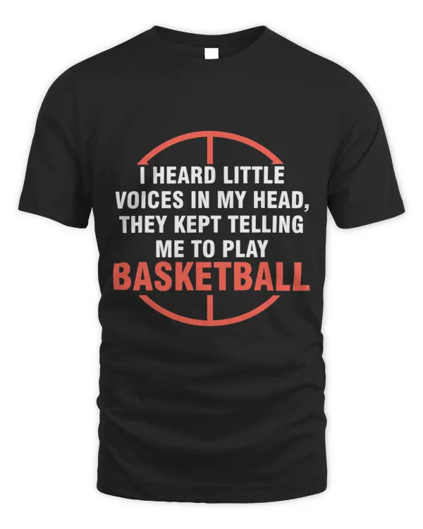 I heard voices head they kept basketball basketball game