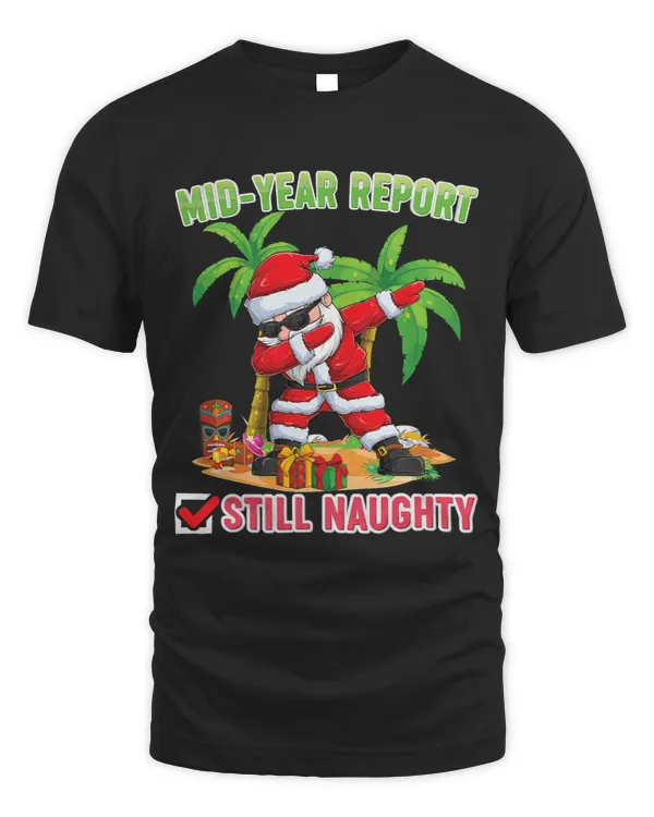 Christmas In July Mid Year Report Still Naughty Santa Summer 2