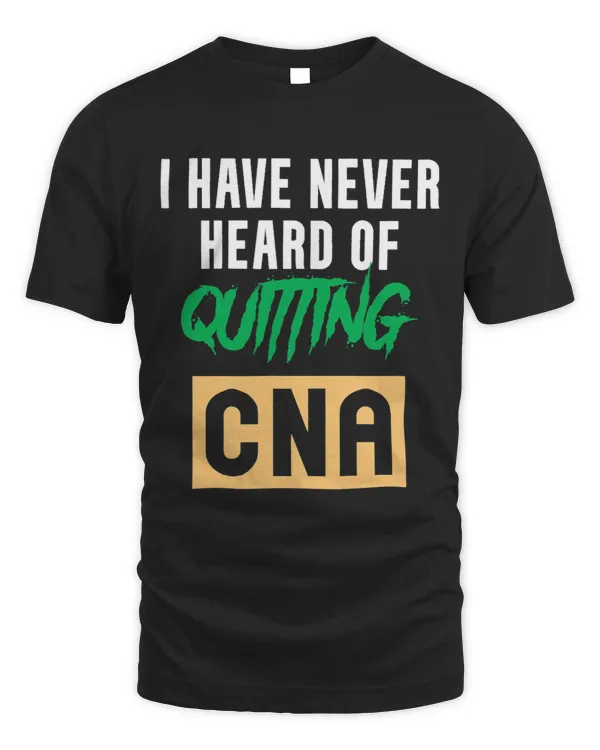 CNA Quitting Certified Nursing Assistant