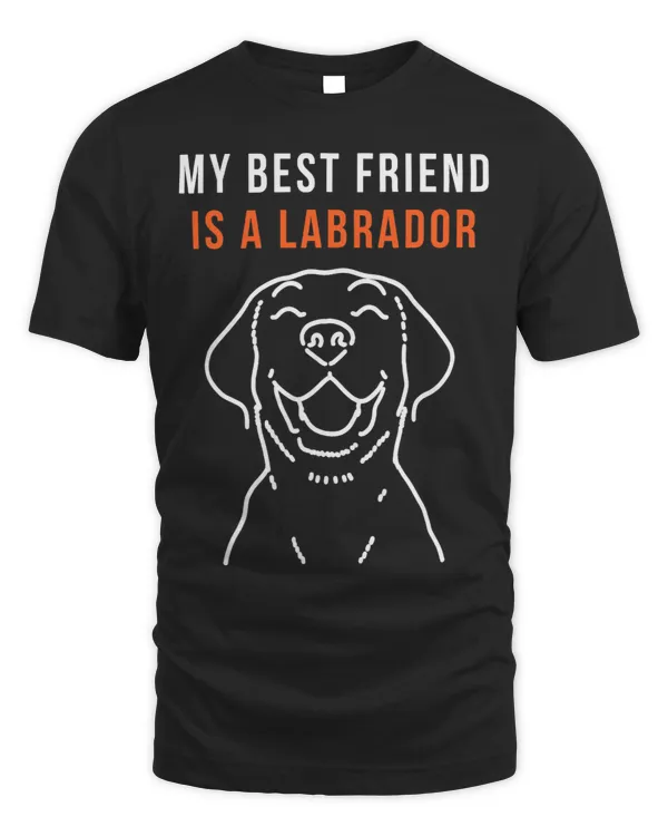 Labrador Lab Dog My Best Friend Is A Labrador