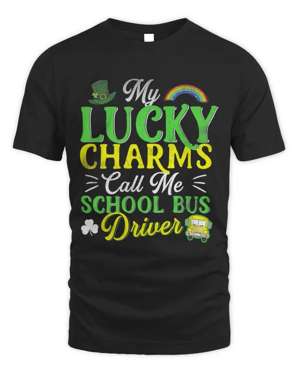 My Lucky Charms School Bus Driver Teacher St Patricks Day