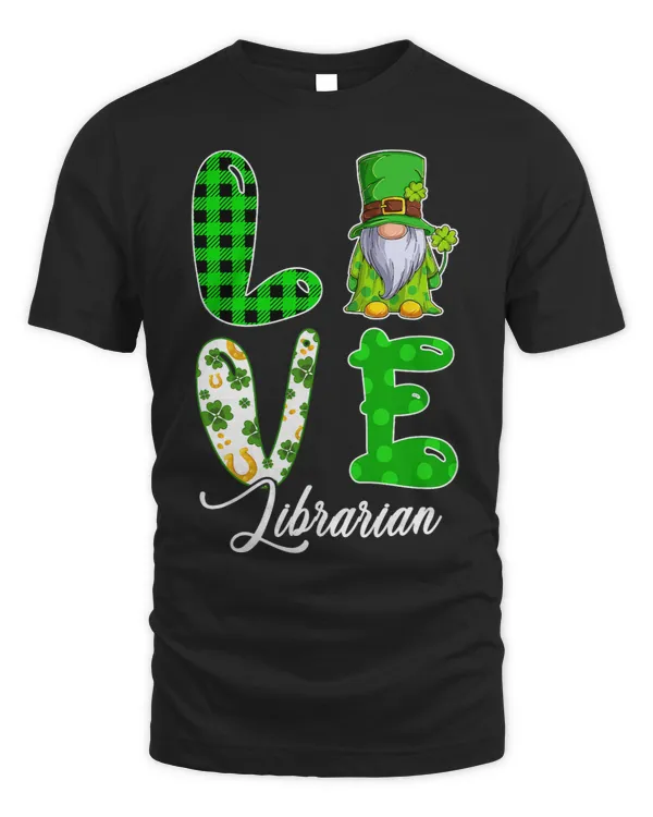 LOVE Librarian St. Patricks Day Gnome Clovers Lover Family