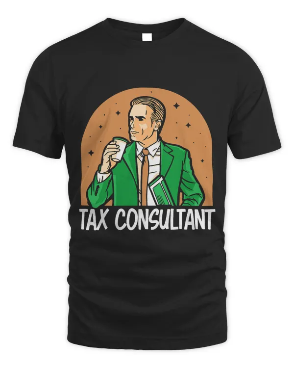 Tax Consultant Sayings Taxes Taxation Humor