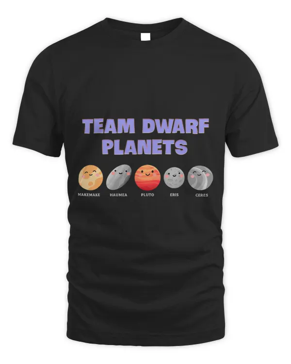 Team Dwarf Planets Pluto Funny Astronomy Science