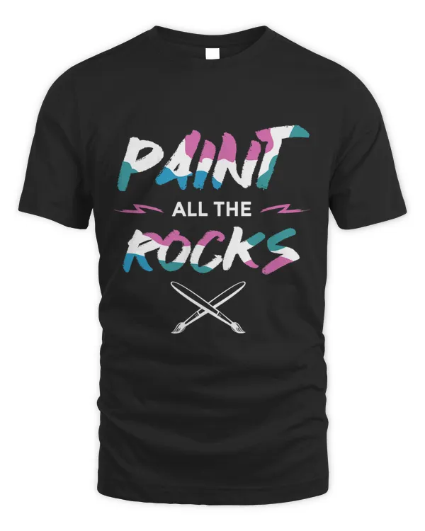 Paint All The Rocks I Stones Painting Stones Painting