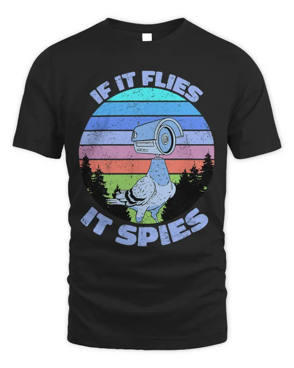 Pigeons Arent Real If It Flies It Spies 4