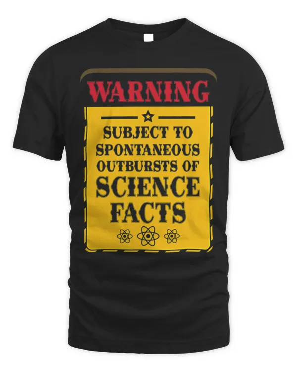 Warning Subject To Spontaneous Outbursts Of Science Facts