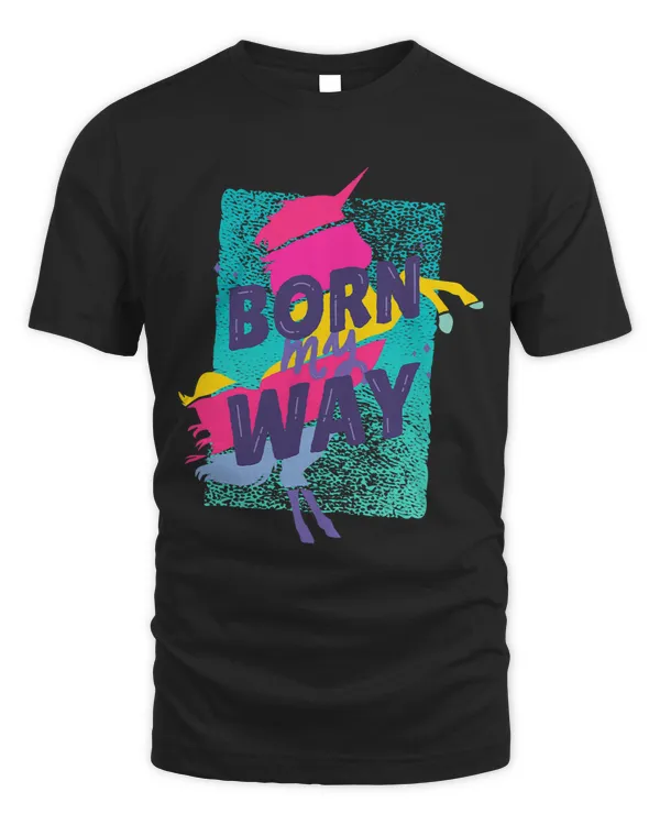 LGBTQ+ Statement Unicorn Born my Way
