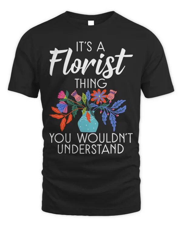 Its a Florist thing you wouldnt understand Botanist Flower