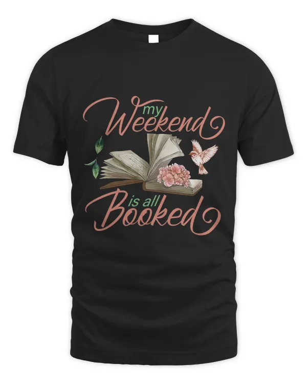 Womens My Weekend Is All Booked Vintage Book Lover Book Reader