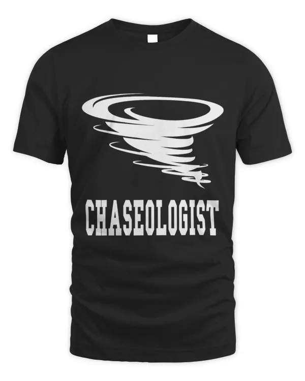 Chaseologist Stormchaser Tornado Meteorologist Storm Chasing