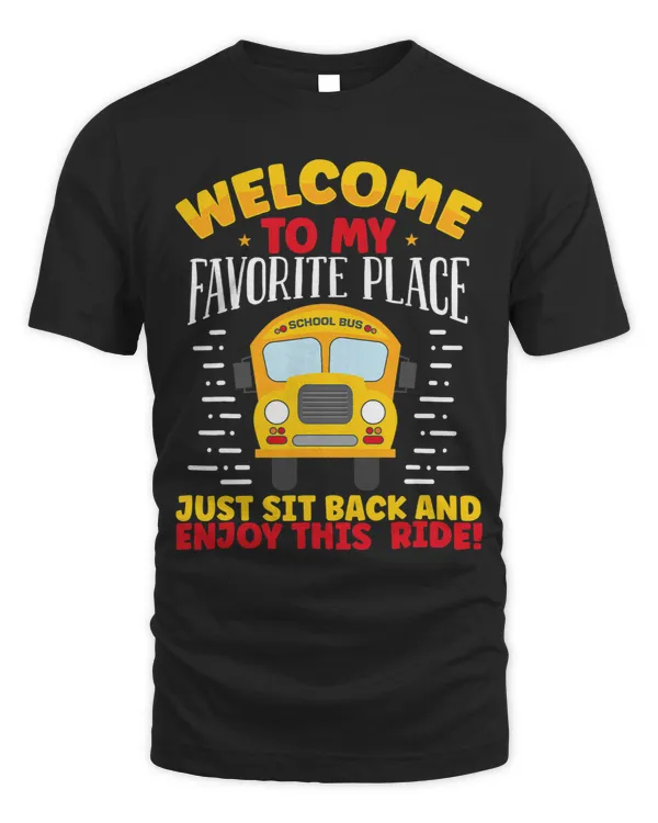 Welcome To My Favourite Place Just Sit Back And Enjoy Ride