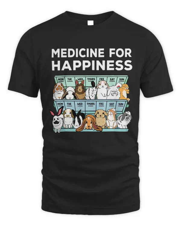 Medicine for happiness bunny tees