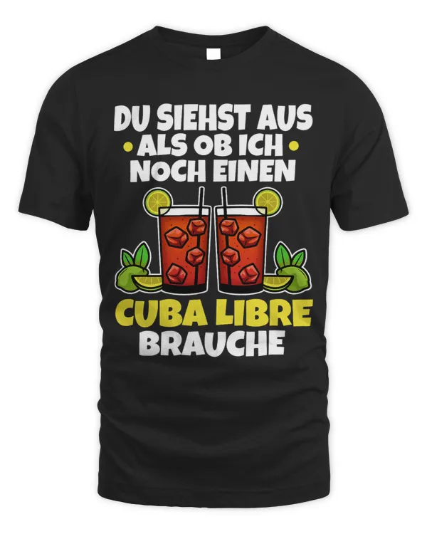 You look like I still need a Cuba Libre