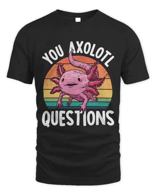 You Axalotl Questions Mexican Salamander Axalotl Kawaii Fish