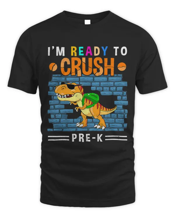 Kids Im Ready To Crush PreKindergarten First Day Of PreK