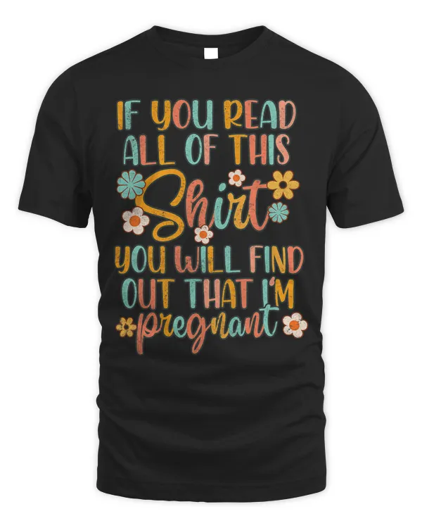 You Will Find Out That Im Pregnant Mommy To Be Pregnancy