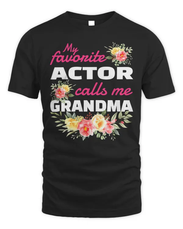 Womens My Favorite Actor Calls Me Grandma Grandchild