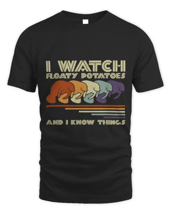 I Watch Floaty Potatoes And I Know Things Marine Biologist 2