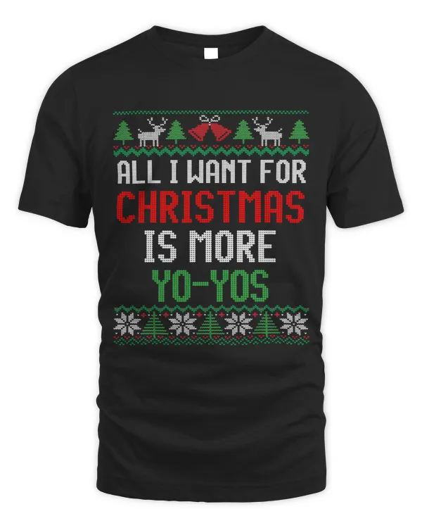 All I Want for Christmas is More YoYos Funny Yoyo
