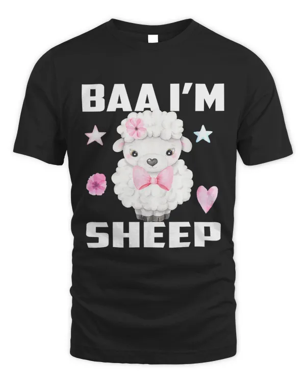 Sheep Lamb Baa Im A Sheep FUNNY FARMER IDEA FOR WOMENKIDSBOYGIRL 24 Ewe Sheeps