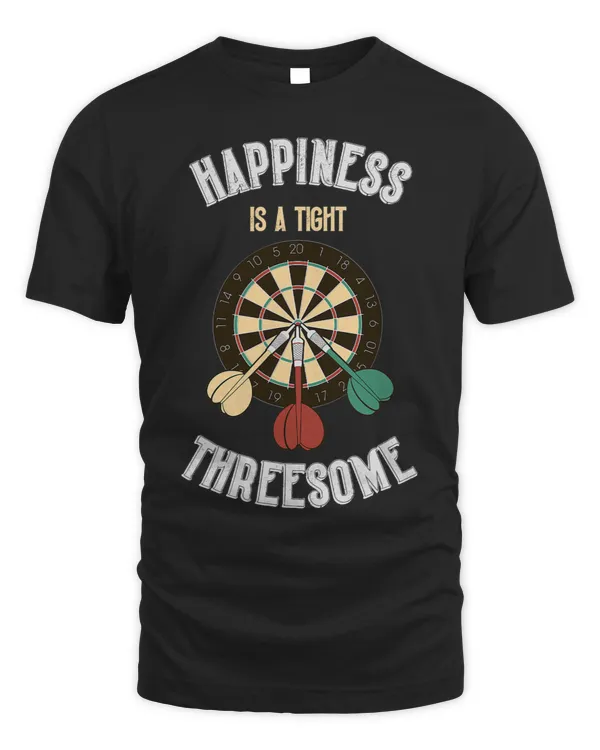 Happiness Is A Tight Threesome Darts Player