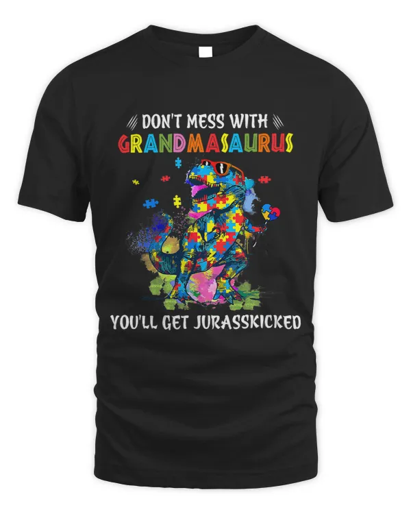 Dont Mess With Grandmasaurus Youll Get Jurasskicked Parody