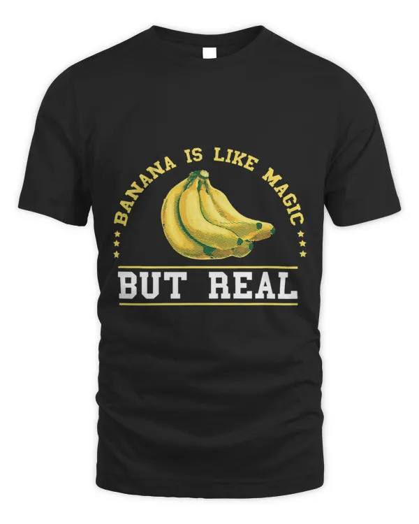 Banana Magic Summer Fruit Banana Fruit Lovers Vegetarians