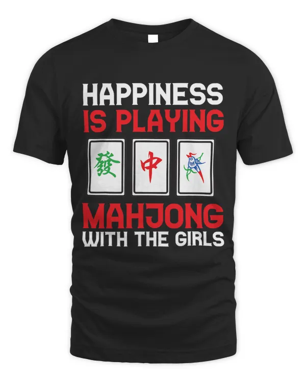 Funny Mahjong Gift Cool Happiness Is Playing Mahjong Girls
