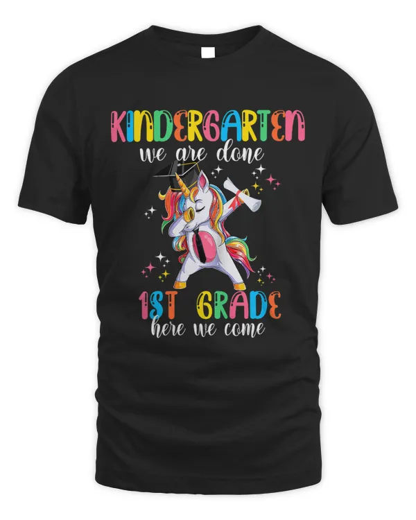 Pony Unicorn Kids Kindergarten We Are Done 1st Grade Dabbing Unicorn Graduate Ponies